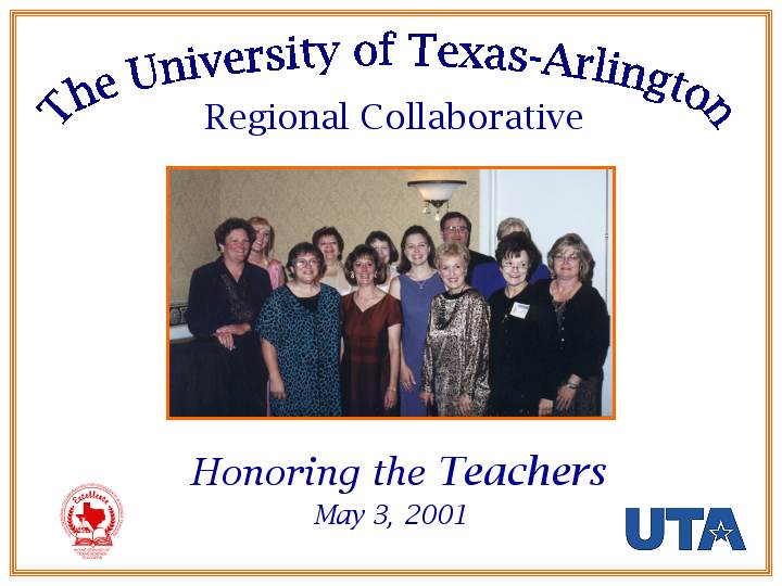 Univ. of Texas at Arlington Regional Collaborative: Slide 1